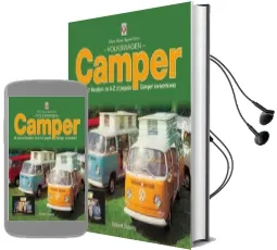 Volkswagen Camper: 40 Years of Freedom: An a-z of Popular Camper Conversions Audiobook download free by Richard Copping