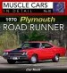 Audiobook 1970 Plymouth Road Runner Muscle Cars in Detail no. 10 author Scott Ross