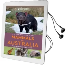 A Naturalists'S Guide to the Mammals of Australia Audiobook download free by Peter Rowlands