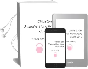 China South / Shanghai - Hong Kong - Guilin 2019 Audiobook download free by Nelles Verlag