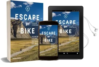 Escape by Bike: Adventure Cycling, Bikepacking and Touring Off-Road Audiobook download free by Joshua Cunningham