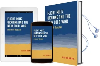 Flight Mh17, Ukraine and the new Cold war: Prism of Disaster Audiobook download free by Kees Van Der Pijl