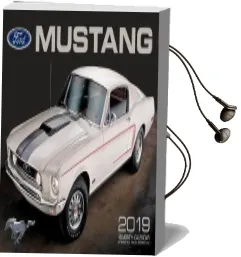 Ford Mustang 2019: 16-Month Calendar September 2018 Through December 2019 Audiobook download free by Editors Of Motorbooks
