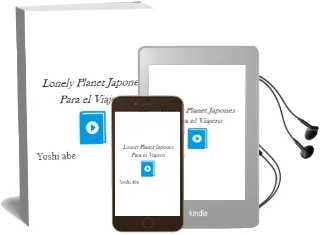 Lonely Planet Japones para el Viajero Audiobook download free by Yoshi Abe