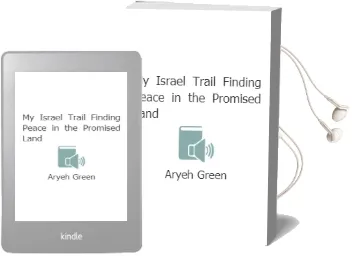 My Israel Trail: Finding Peace in the Promised Land Audiobook download free by Aryeh Green