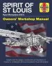 Audiobook Spirit of st Louis Manual: Charles a. Lindbergh'S Famous Transatlantic Ryan Monoplane author Leo Marriott