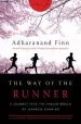 Audiobook The way of the Runner - a Journey Into the Fabled World of Japanese Running author Adharanand Finn