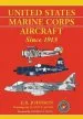 Audiobook United States Marine Corps Aircraft Since 1913 author E.R. Johnson