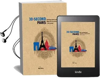 30-Second Paris: The 50 key Elements That Shaped the City, Each Explained in Half a Minute Audiobook download free by John Flower