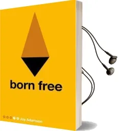 Born Free Audiobook download free by Joy Adamson
