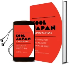 Cool Japan: A Guide to Tokyo, Kyoto, Tohoku and Japanese Culture Past and Present Audiobook download free by Sumiko Kajiyama