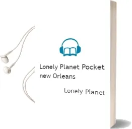 Lonely Planet Pocket new Orleans Audiobook download free by Lonely Planet