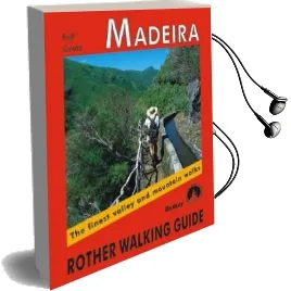 Madeira Walking Guide 60 Walks 2018 Audiobook download free by Rolf Goetz