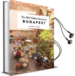 The 500 Hidden Secrets of Budapest Audiobook download free by Andras Torok