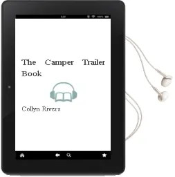 The Camper Trailer Book Audiobook download free by Collyn Rivers