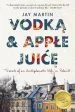 Audiobook Vodka and Apple Juice: Travels of an Undiplomatic Wife in Poland author Jay Martin
