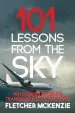 Audiobook 101 Lessons From the sky author Fletcher Mckenzie