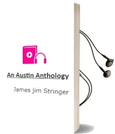 An Austin Anthology Audiobook download free by James 'Jim' Stringer