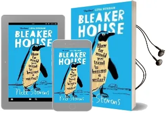 Bleaker House: Chasing my Novel to the end of the World Audiobook download free by Nell Stevens