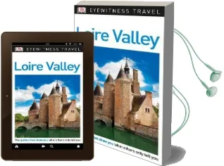Dk Eyewitness Travel Guide Loire Valley Audiobook download free by Dk Travel