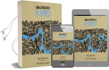 Londonist Mapped; Hand-Drawn Maps for the Urban Explorer Audiobook download free by Aa