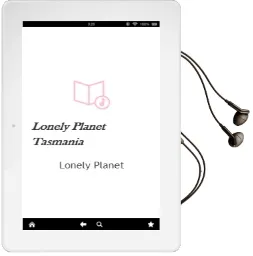 Lonely Planet Tasmania Audiobook download free by Lonely Planet