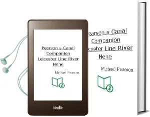 Pearson'S Canal Companion: Leicester Line & River Nene Audiobook download free by Michael Pearson