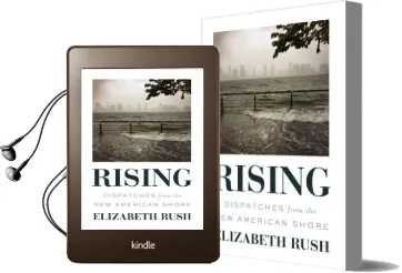 Rising: Dispatches From the new American Shore Audiobook download free by Elizabeth Rush