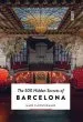 Audiobook The 500 Hidden Secrets of Barcelona author Mark Cloostermans