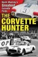 Audiobook The Corvette Hunter: Kevin Mackay'S Greatest Corvette Finds author Tyler Greenblatt