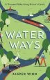Audiobook Water Ways: A Thousand Miles Along Britain'S Canals author Jasper Winn