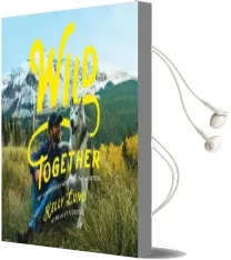 Wild Together - my Adventures With Loki the Wolfdog Audiobook download free by Kelly Lund