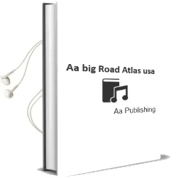 Aa big Road Atlas usa Audiobook download free by Aa Publishing