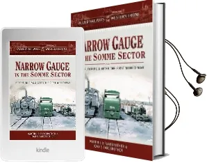 Allied Railways of the Western Front - Narrow Gauge in the Somme Sector: Before, During and After the First World war Audiobook download free by Martin J Farebrother B