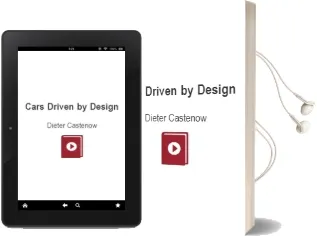 Cars: Driven by Design Audiobook download free by Dieter Castenow