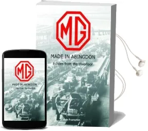 Mg, Made in Abingdon: Echoes From the Shopfloor Audiobook download free by Bob Frampton