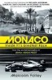 Audiobook Monaco: Inside F1'S Greatest Race author Malcolm Folley