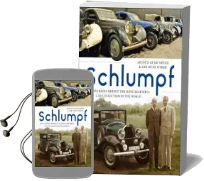 Schlumpf - the Intrigue Behind the Most Beautiful car Collection in the World Audiobook download free by Ard Op De Weegh