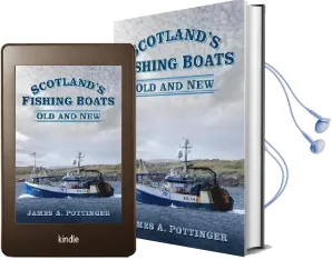 Scotland'S Fishing Boats: Old and new Audiobook download free by James A. Pottinger