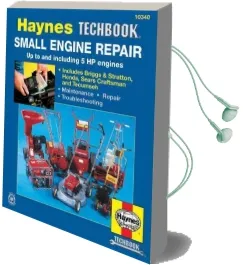 Small Engine Repair Manual Audiobook download free by Curt Choate