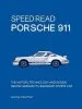 Audiobook Speed Read Porsche 911: The History, Technology and Design Behind Germany'S Legendary Sports car author Wayne Dempsey