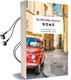 The 500 Hidden Secrets of Rome Audiobook download free by Luisa Grigoletto