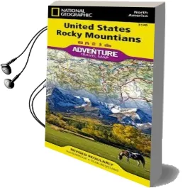 United States, Rocky Mountains Adventure map Audiobook download free by National Geographic Maps