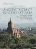 Audiobook Ancient Sites of Southeast Asia: A Traveler'S Guide Throught History, Ruins and Landscapes author William Chapman