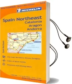 Andorra Spain Northeast Catalonia, Aragon Audiobook download free by Michelin