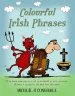 Audiobook Colourful Irish Phrases author Micheal O Conghaile