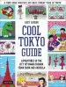 Audiobook Cool Tokyo Guide: Adventures in the City of Kawaii Fashion, Train Sushi and Godzilla author Abby Denson