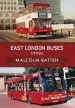 Audiobook East London Buses: 1990S author Malcolm Batten