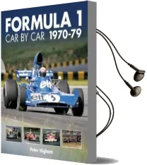 Formula 1: Car by car 1970-79 Audiobook download free by Peter Higham