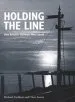 Audiobook Holding the Line: How Britain'S Railways Were Saved author Chris Austin